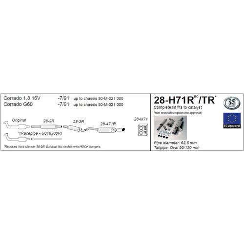 Half System (with racepipe) Volkswagen Corrado G60 G60 (up to chassis 50-M-021 000)