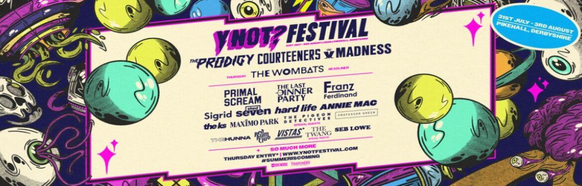 Y Not Festival 2025