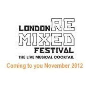 London Remixed Festival 2012