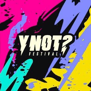 Y Not Festival 2024