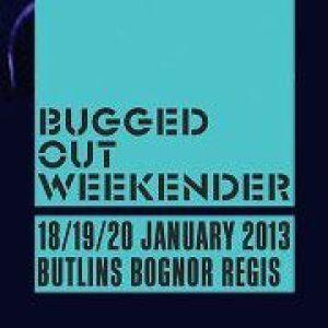 Bugged Out Weekender 2013