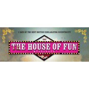 House Of Fun Weekender 2011