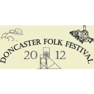 Doncaster Folk Festival 2012