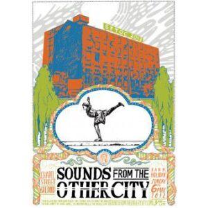 Sounds From The Other City 2012
