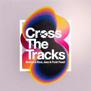 Cross The Tracks Festival 2023