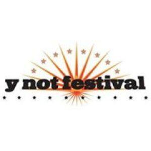 Y Not Festival 2012