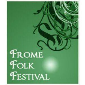 Frome Folk Festival 2012