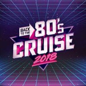 Back To The 80’s Cruise 2018