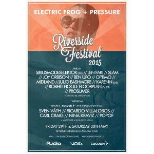 Electric Frog & Pressure Riverside Festival 2015