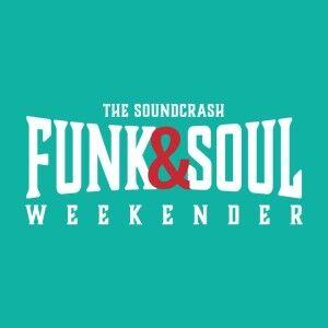 Funk & Soul Weekender 2019