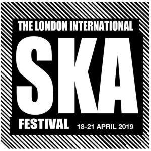 London International Ska Festival 2019
