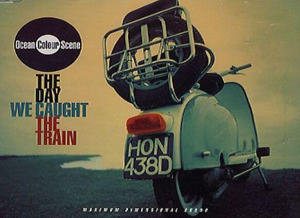 Ocean Colour Scene--The Day We Caught The Train