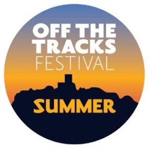 Off The Tracks Summer Festival 2018