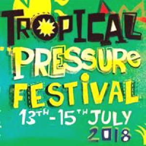 Tropical Pressure Festival 2018