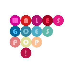 Wales Goes Pop! 2015