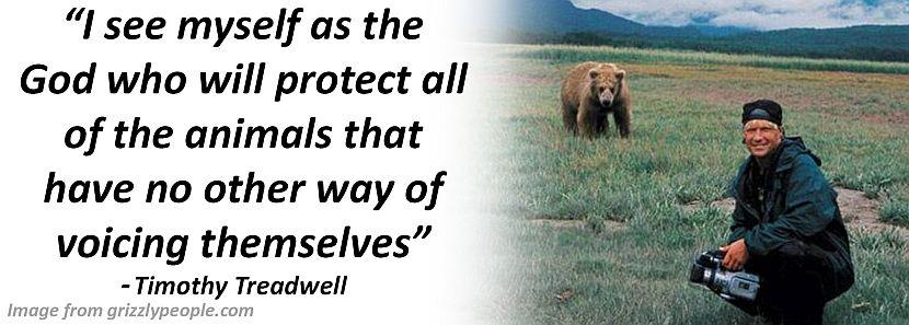 Timothy Treadwell quote