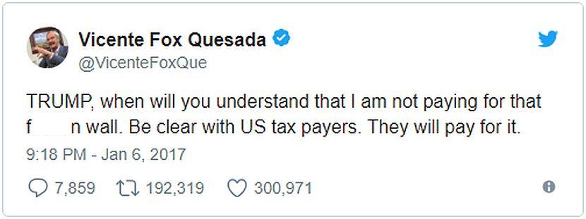 Vincente Fox Quesada Trump tweet